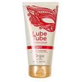 Интимный гель на водной основе Lube Tube Hot с разогревающим эффектом - 150 мл. - ORGIE - купить с доставкой в Кирове
