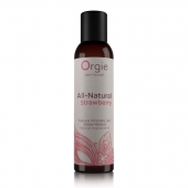 Интимный гель на водной основе All-Natural Strawberry с ароматом клубники - 150 мл. - ORGIE - купить с доставкой в Кирове
