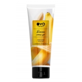Лубрикант на водной основе OYO Aroma Gel Banana с ароматом банана - 75 мл. - OYO - купить с доставкой в Кирове