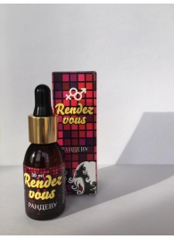 Капли для женщин Rendezvous - 30 мл. - Капиталпродукт - купить с доставкой в Кирове