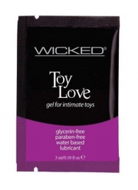 Лубрикант на водной основе для использования с игрушками WICKED Toy Love - 3 мл. - Wicked - купить с доставкой в Кирове