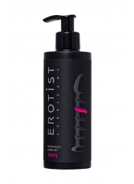 Лубрикант на водной основе Erotist Toys для использования с игрушками - 250 мл. - Erotist Lubricants - купить с доставкой в Кирове