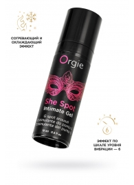 Интимный гель для G-точки ORGIE She Spot с возбуждающим эффектом - 15 мл. - ORGIE - купить с доставкой в Кирове