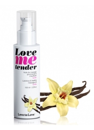 Съедобное согревающее массажное масло Love Me Tender Vanilla с ароматом ванили - 100 мл. - Love to Love - купить с доставкой в Кирове
