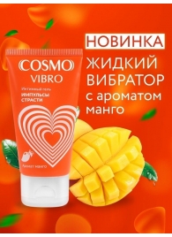 Возбуждающий интимный гель Cosmo Vibro с ароматом манго - 50 гр. - Биоритм - купить с доставкой в Кирове