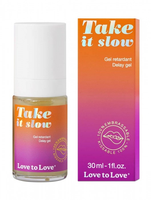 Пролонгирующий гель для мужчин Take It Slow - 30 мл. - Love to Love - купить с доставкой в Кирове